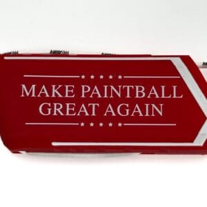 Red sign with "Make Paintball Great Again"